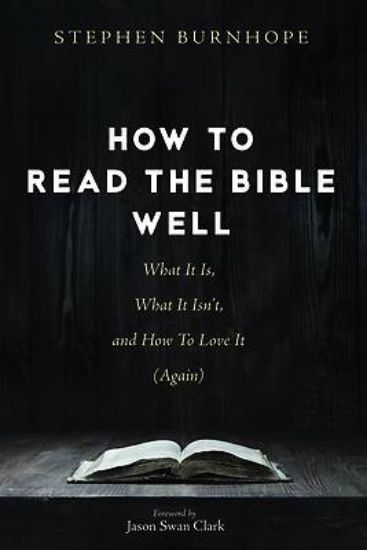 Picture of How to Read the Bible Well