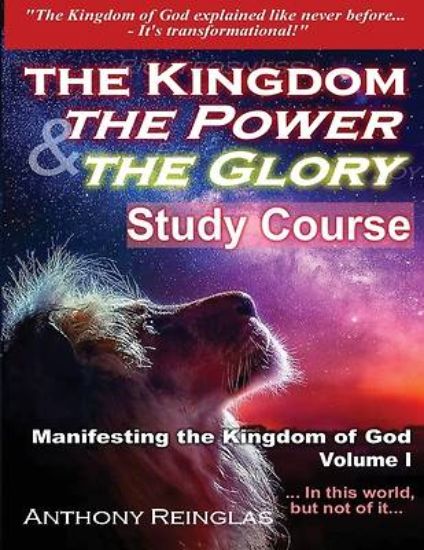 Picture of The Kingdom The Power & The Glory