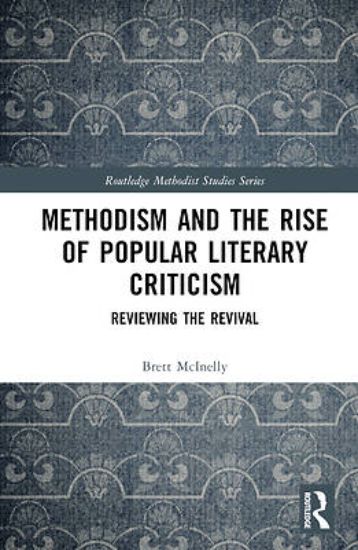 Picture of Methodism and the Rise of Popular Literary Criticism