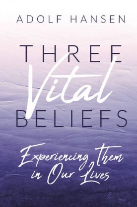 Picture of Three Vital Beliefs