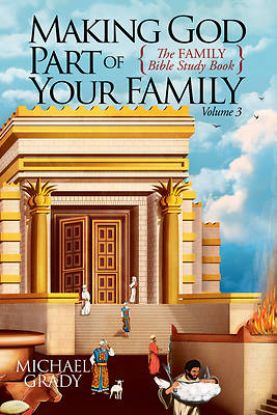 Picture of Making God Part of Your Family