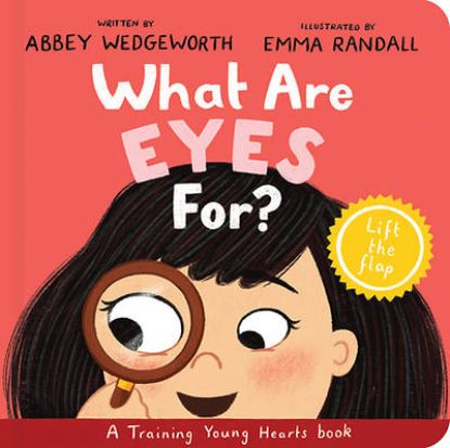 Picture of What Are Eyes For? Board Book
