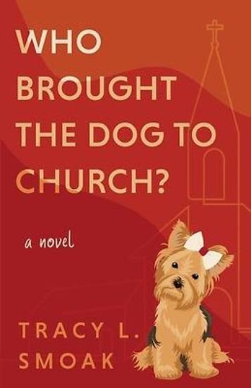 Picture of Who Brought the Dog to Church?