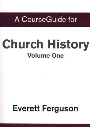 Picture of CourseGuide for Church History, Volume One