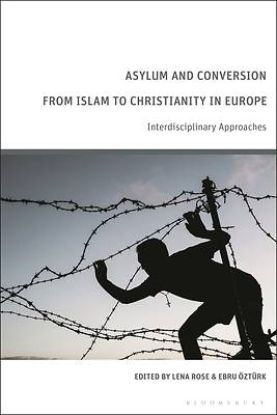 Picture of Asylum and Conversion to Christianity in Europe