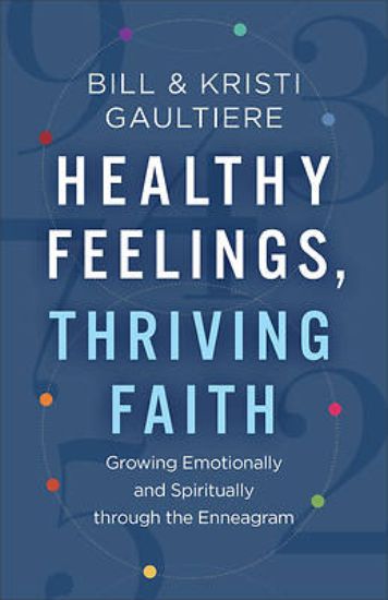 Picture of Healthy Feelings, Thriving Faith