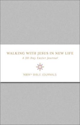 Picture of Walking with Jesus in New Life