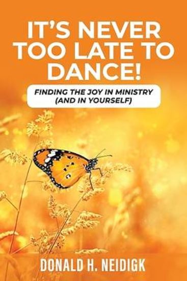 Picture of It's Never Too Late to Dance