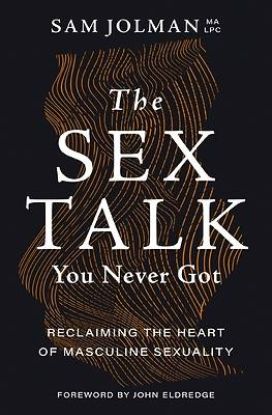Picture of The Sex Talk You Never Got
