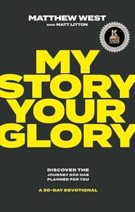 Picture of My Story, Your Glory