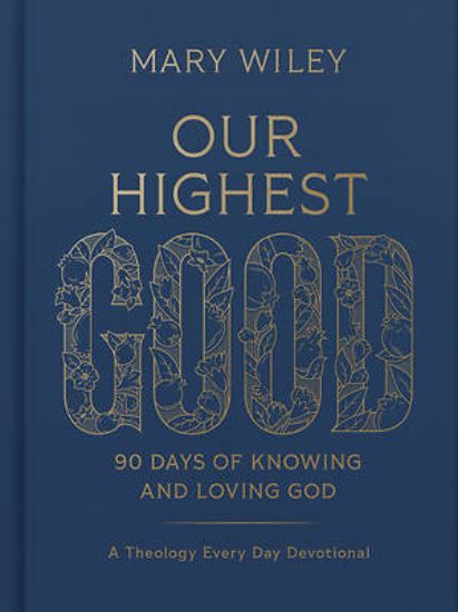 Picture of Our Highest Good