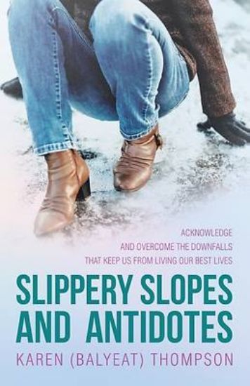 Picture of Slippery Slopes and Antidotes