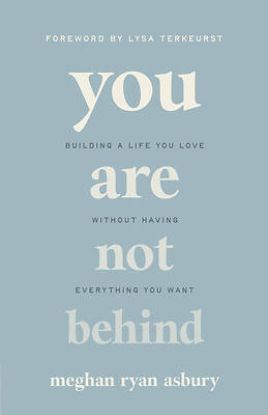Picture of You Are Not Behind