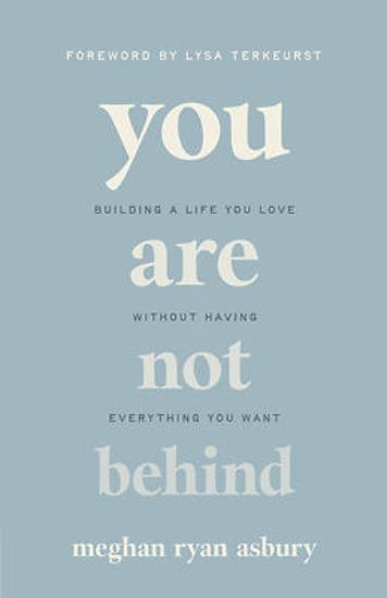 Picture of You Are Not Behind