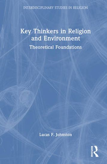 Picture of Key Thinkers in Religion and Environment