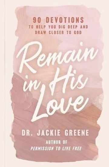 Picture of Remain in His Love