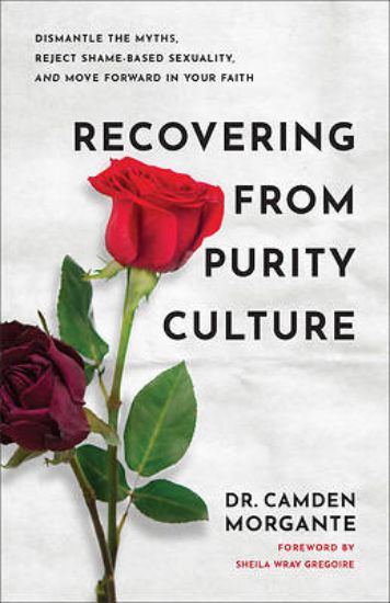 Picture of Recovering from Purity Culture