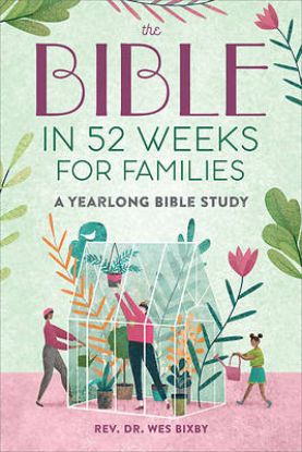 Picture of The Bible in 52 Weeks for Families