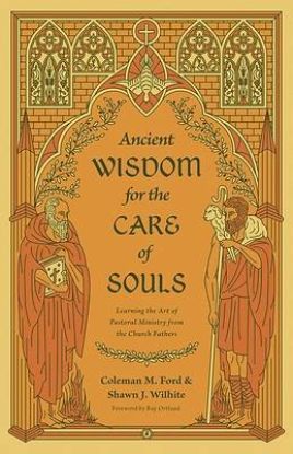 Picture of Ancient Wisdom for the Care of Souls