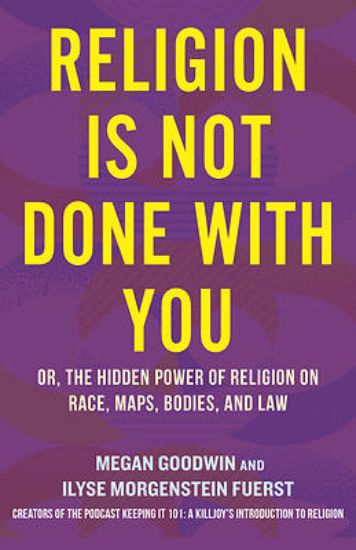 Picture of Religion Is Not Done with You