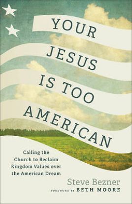 Picture of Your Jesus Is Too American