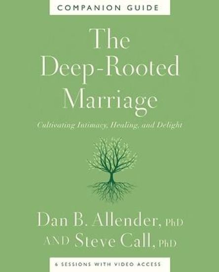 Picture of The Deep-Rooted Marriage Companion Guide