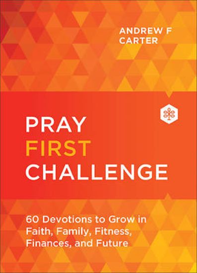 Picture of Pray First Challenge
