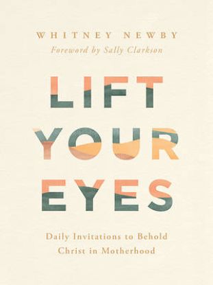 Picture of Lift Your Eyes