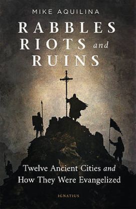 Picture of Rabbles, Riots, and Ruins