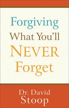 Picture of Forgiving What You'll Never Forget