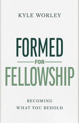 Picture of Formed for Fellowship