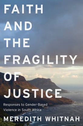 Picture of Faith and the Fragility of Justice