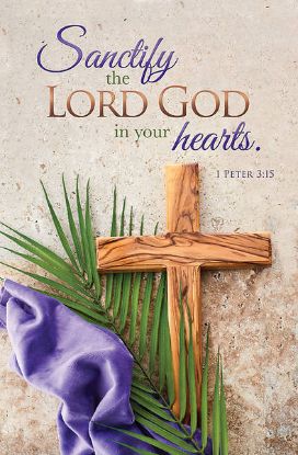 Picture of Sanctify the Lord God Lent Regular Size Bulletin