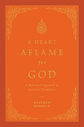 Picture of A Heart Aflame for God