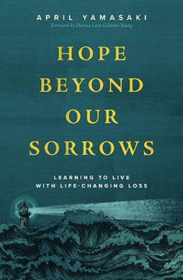 Picture of Hope Beyond Our Sorrows