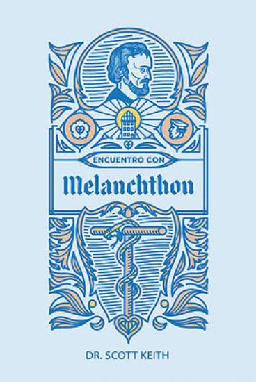 Picture of Encuentro Con Melanchthon