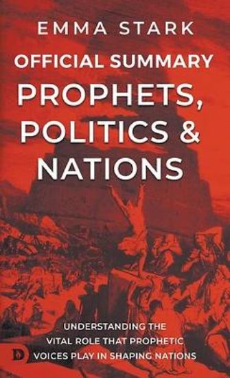 Picture of The Official Summary for Prophets, Politics, and Nations