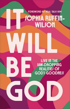 Picture of It Will Be God