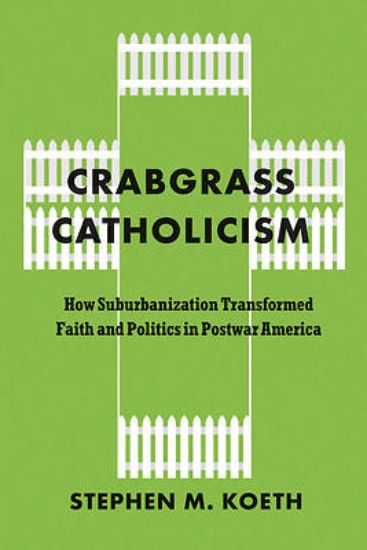 Picture of Crabgrass Catholicism