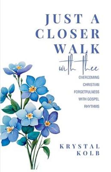 Picture of Just A Closer Walk With Thee