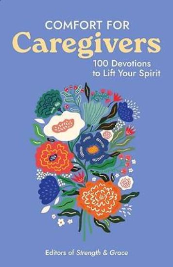 Picture of Comfort for Caregivers