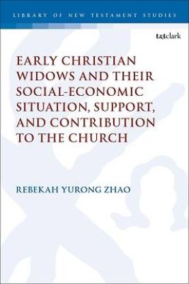 Picture of Early Christian Widows and Their Social-Economic Situation, Support, and Contribution to the Church