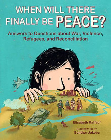 Picture of When Will There Finally Be Peace?