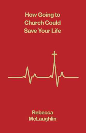 Picture of How Going to Church Could Save Your Life (10-Pack)