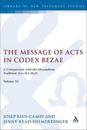 Picture of The Message of Acts in Codex Bezae