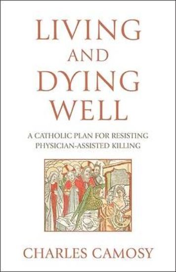 Picture of Living and Dying Well