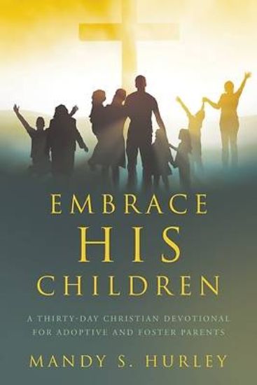 Picture of Embrace His Children