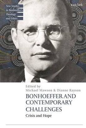 Picture of Bonhoeffer and Contemporary Challenges