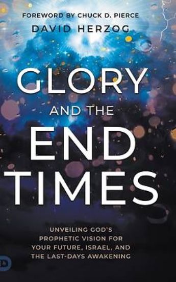 Picture of Glory and the End Times