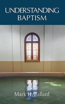 Picture of Understanding Baptism